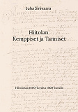 Omslagsbild för Hiitolan Kemppiset ja Tanniset: Hiitolassa 1600-luvulta 1900-luvulle