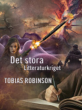 Omslagsbild för Det stora litteraturkriget