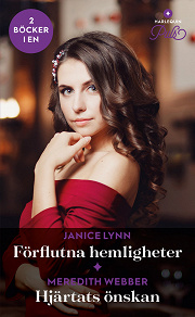 Omslagsbild för Förflutna hemligheter / Hjärtats önskan