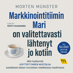 Omslagsbild för Markkinointitiimin Mari on valitettavasti lähtenyt jo kotiin