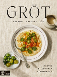 Omslagsbild för Gröt : frukost, savory & söt