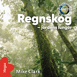 Omslagsbild för Regnskog – jordens lungor