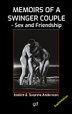 Omslagsbild för Memoirs of a Swinger Couple: Sex and Friendship