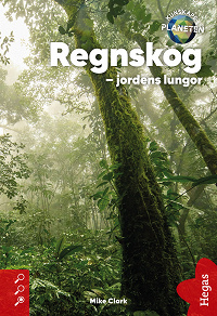 Omslagsbild för Regnskog – jordens lungor