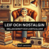 Omslagsbild för Leif och nostalgin