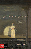 Cover for Förbrukningsvaran : Kungliga aktriser 200 år före metoo