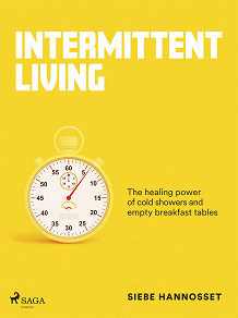 Omslagsbild för Intermittent Living: how stress can make you stronger