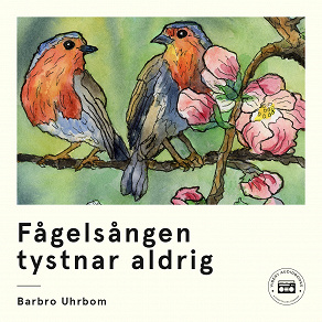 Omslagsbild för Fågelsången tystnar aldrig