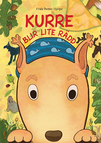 Cover for Kurre blir lite rädd