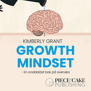 Omslagsbild för Growth Mindset : En snabbläst version på svenska