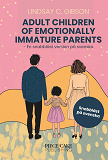 Omslagsbild för Adult Children to Emotionally Immature Parents : En snabbläst version på svenska