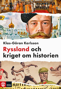 Omslagsbild för Ryssland och kriget om historien