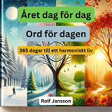 Omslagsbild för Året Dag för Dag: Ord för dagen – 365 dagar till ett harmoniskt liv (samlingsvolym)