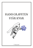 Bokomslag för Hans gravsten står kvar