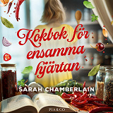 Cover for Kokbok för ensamma hjärtan