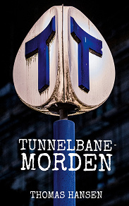 Omslagsbild för Tunnelbanemorden