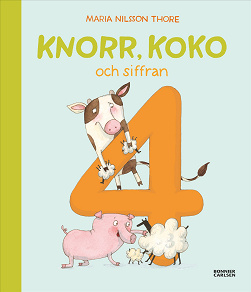 Cover for Knorr, Koko och siffran 4 (e-bok + ljud)
