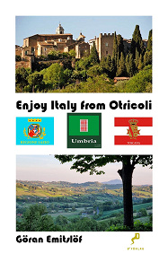 Omslagsbild för Enjoy Italy - from Otricoli