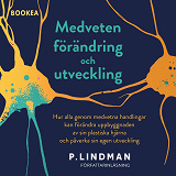 Cover for Medveten förändring och utveckling