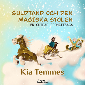 Omslagsbild för Guldtand och den magiska stolen, en guidad godnattsaga