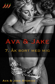 Omslagsbild för Ava & Jake : Åk bort med mig