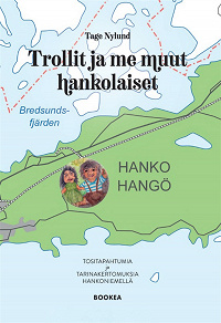 Omslagsbild för Trollit ja me muut hankolaiset