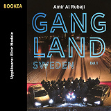 Omslagsbild för Gangland Sweden. Del 1
