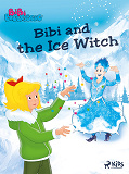 Omslagsbild för Bibi Blocksberg – Bibi and the Ice Witch