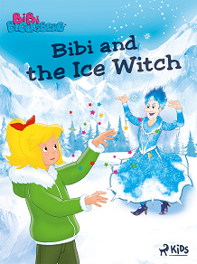 Omslagsbild för Bibi Blocksberg – Bibi and the Ice Witch