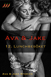 Omslagsbild för Ava & Jake : Lunchbesöket