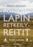 Cover for Pohjois-Lapin retkeilyreitit