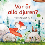 Omslagsbild för Var är alla djuren?