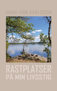 Omslagsbild för Rastplatser på min livsstig