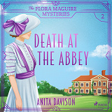 Omslagsbild för Death at the Abbey: a gripping, historical cosy crime series