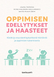 Cover for Oppimisen edellytykset ja haasteet