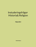 Omslagsbild för Instuderingsfrågor Historia& Religion: Högstadiet