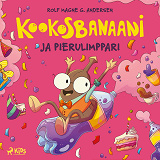 Bokomslag för Kookosbanaani ja pierulimppari