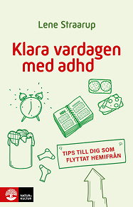 Cover for Klara vardagen med adhd : Tips till dig som flyttat hemifrån