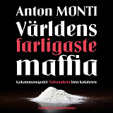 Cover for Världens farligaste maffia