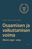 Cover for Osaamisen ja vaikuttamisen voima