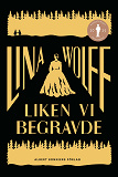 Cover for Liken vi begravde