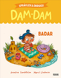 Cover for Badar : Språklek och ordskoj med Dam-Dam