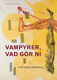 Cover for Vampyrer, vad gör ni