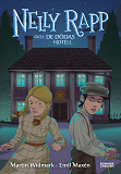 Cover for Nelly Rapp och De dödas hotell