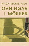 Cover for Övningar i mörker