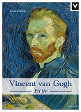Omslagsbild för Vincent van Gogh - Ett liv