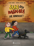 Cover for Sara och Dagmara är hundvakt