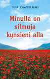 Omslagsbild för Minulla on silmuja kynsieni alla