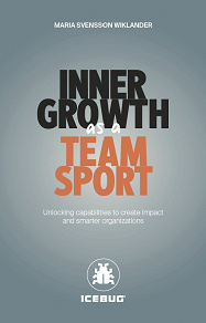 Omslagsbild för Inner growth as a team sport