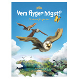 Omslagsbild för Milo: Vem flyger högst?